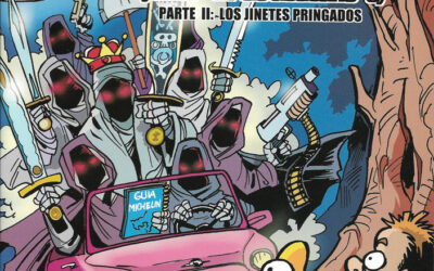 El Señor de los Panchitos – Parte II: «Los jinetes pringados»