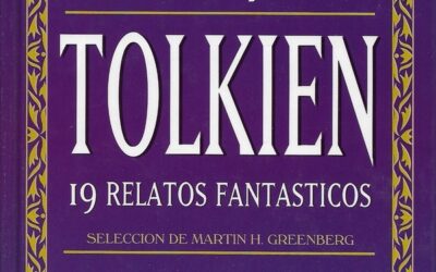 Homenaje a Tolkien: 19 relatos fantásticos – Volumen I