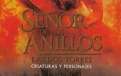Las Dos Torres – Criaturas y Personajes