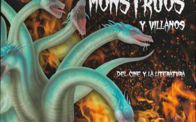 Monstruos y villanos del cine y la literatura
