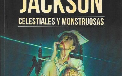 Peter Jackson – Celestiales y monstruosas