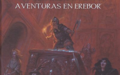 Aventuras en la Tierra Media – Aventuras en Erebor