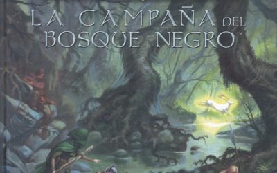 Aventuras en la Tierra Media – La Campaña del Bosque Negro