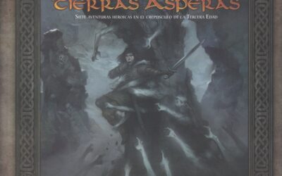 El Anillo Único – Relatos de las Tierras Ásperas
