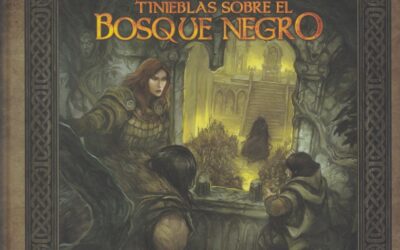 El Anillo Único – Tinieblas sobre el Bosque Negro