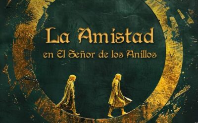 La amistad en «El Señor de los Anillos»