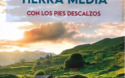 Tierra Media con los pies descalzos