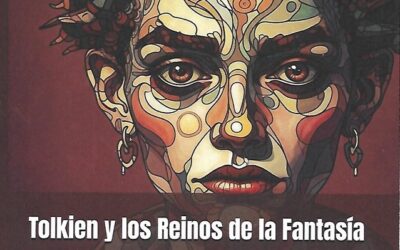 Tolkien y los Reinos de la Fantasía
